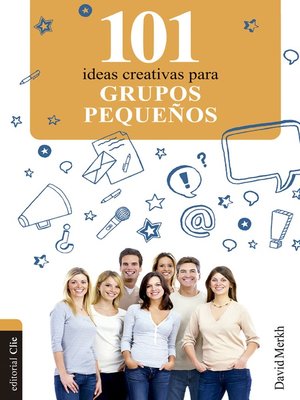 cover image of 101 ideas creativas para grupos pequeños